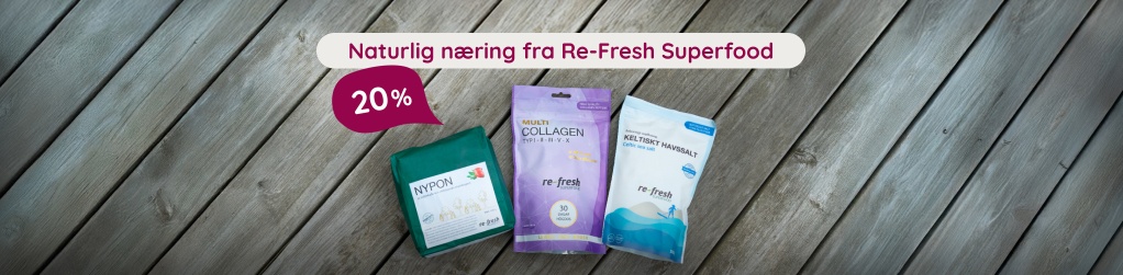 Udvalgt fra Re-Fresh Superfoods - 20 %